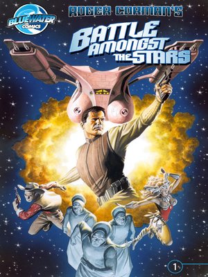 cover image of Roger Corman's Battle Amongst the Stars, Issue 1